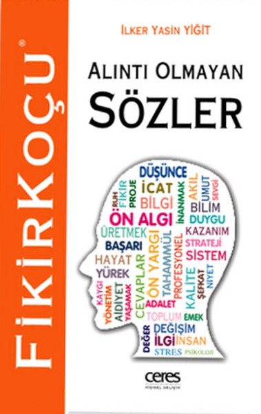 Alıntı Olmayan Sözler / Fikir Koçu
