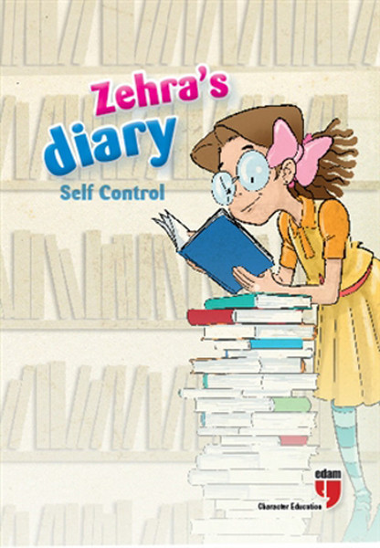 Zehra's Diary - Self Control Ahmet Mercan Zehra's Diary - Self Control Ahmet Mercan