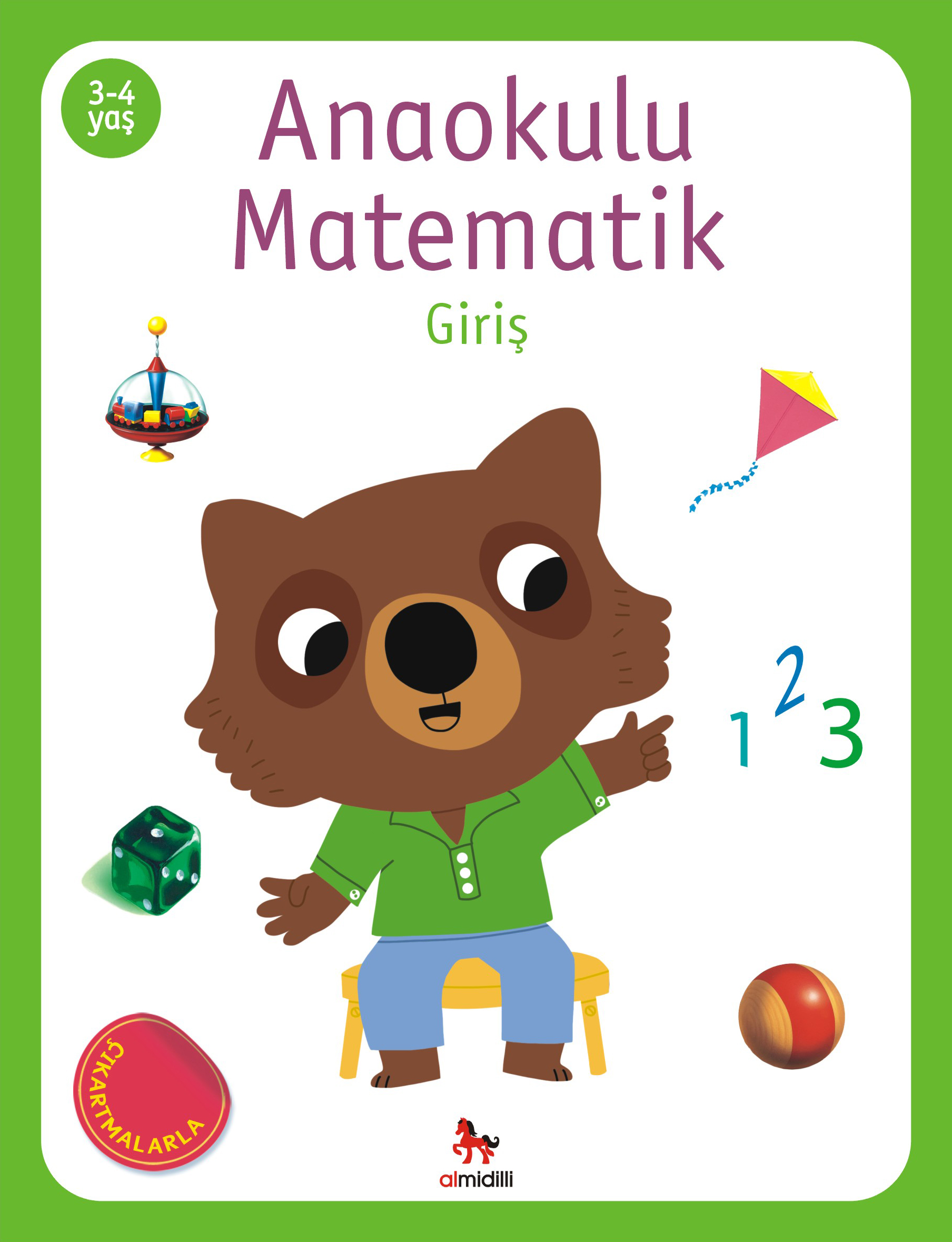 Anaokulu Matematik - Giriş; (Çıkartmalarla), (3-4 Yaş)