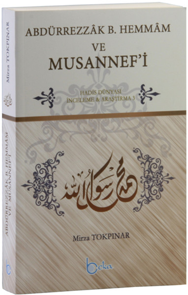 Abdürrezzak B. Hemmam ve Musannef'i
