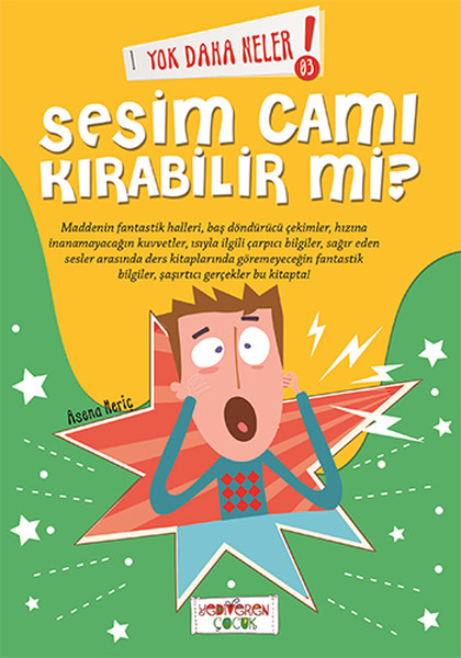 Yok Daha Neler - Sesim Cam Kırabilir Mi?