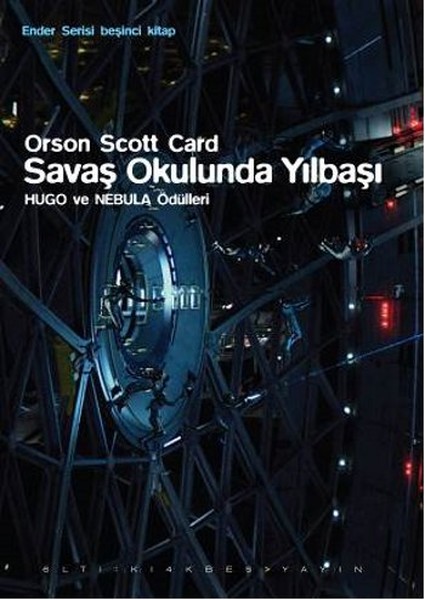 Ender Serisi Beşinci Kitap - Savaş Okulunda Yılbaşı