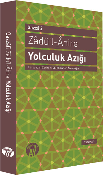 Zadül-Ahire Yolculuk Azığı