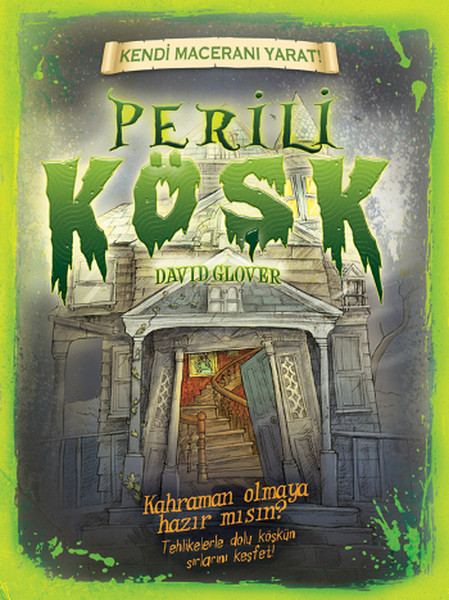 Kendi Maceranı Yarat! - Perili Köşk