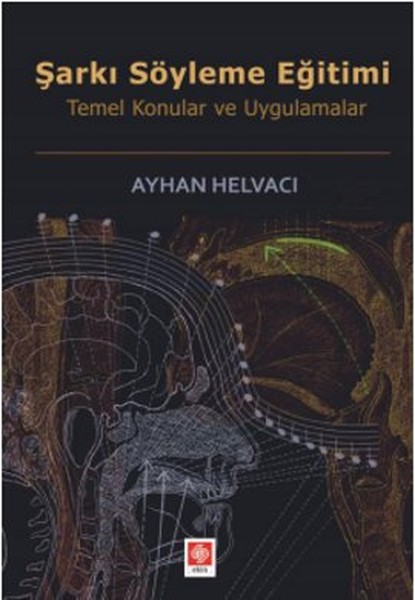 Şarkı Söyleme Eğitimi  Temel Konular ve Uygulamalar