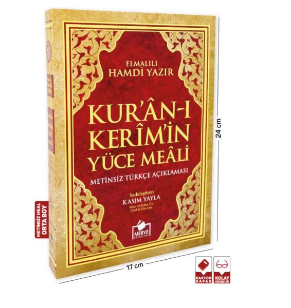 Kuran-ı Kerim Yüce Meali - Metinsiz Türkçe Açıklaması