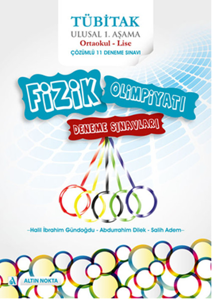 Tübitak Ulusal Fizik Olimpiyatı Denemeleri ve Çözümleri
