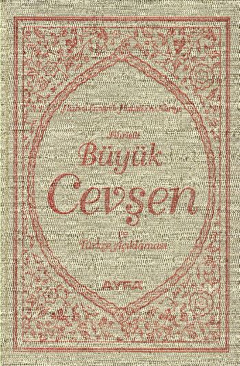Büyük Cevşen ve Türkçe Açıklaması (Ayfa-042, Çanta Boy, Fihristli); Hizb-ü Envari'l - Hakaikı'n - Nuriye