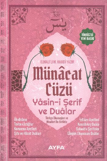 Münacat Cüzü (Ayfa-167, Orta Boy, Ciltli, Şamua, Fihristli); Yasin-i Şerif ve Dualar