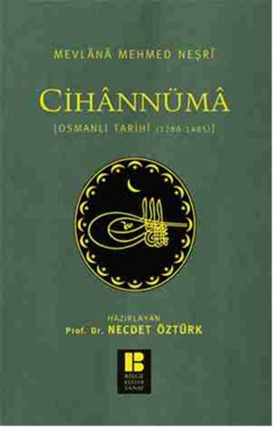 Cihannüma  Osmanlı Tarihi (1288-1485)
