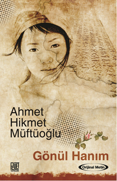 Gönül Hanım (Orjinal Metin)