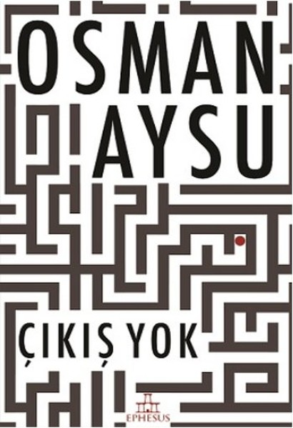 Çıkış Yok (Ciltli)