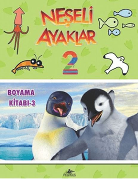 Neşeli Ayaklar 2; Boyama Kitabı 3