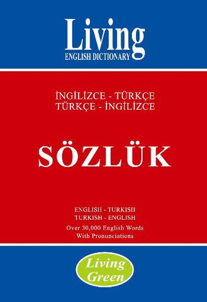 Living Green İngilizce-Türkçe Türkçe-İngilizce Sözlük