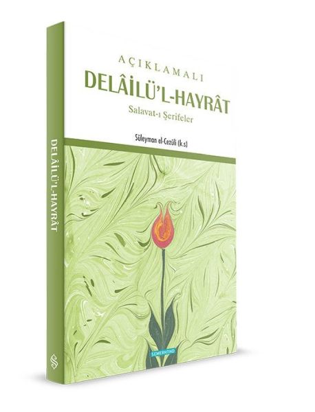 Açıklamalı Delailü'l-Hayrat (Ciltli)
