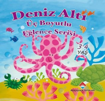 Üç Boyutlu Eğlence Serisi: Deniz Altı