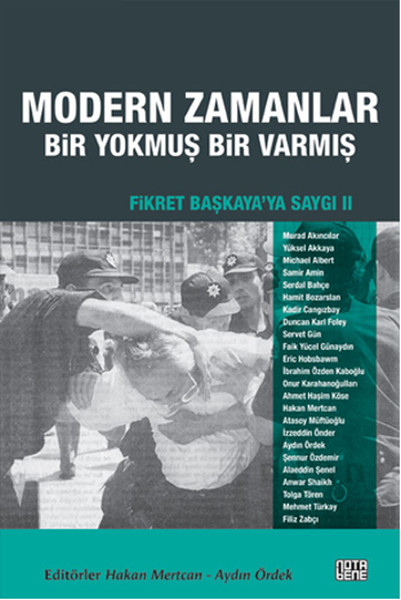 Modern Zamanlar: Bir Yokmuş Bir Varmış