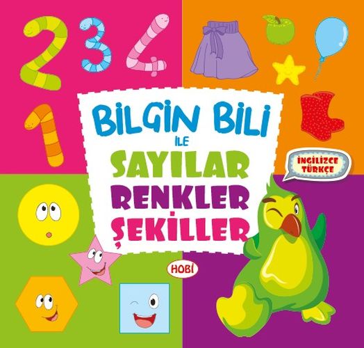Bilgin Bili ile Sayılar Renkler ve Şekiller