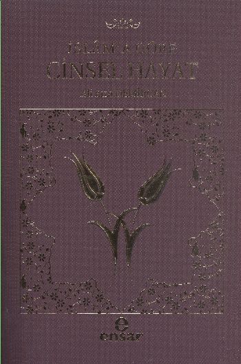 İslam'a Göre Cinsel Hayat (Karton Kapak)