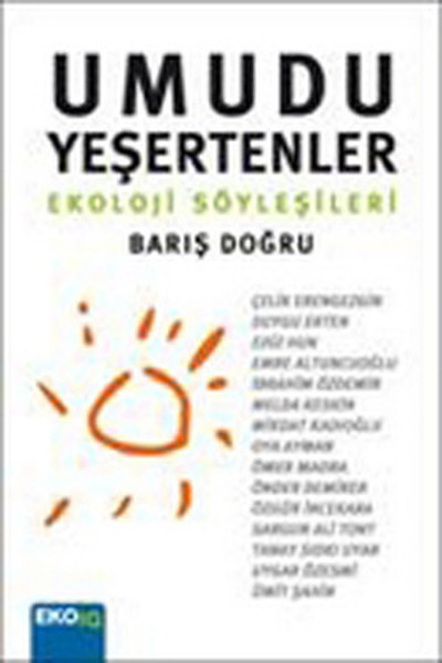 Umudu Yeşertenler - Ekoloji Söyleşileri
