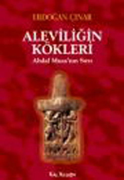Aleviliğin Kökleri  Abdal Musa'nın Sırrı
