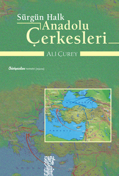 Sürgün Halk Anadolu Çerkesleri