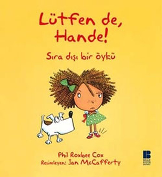 Lütfen De, Hande!