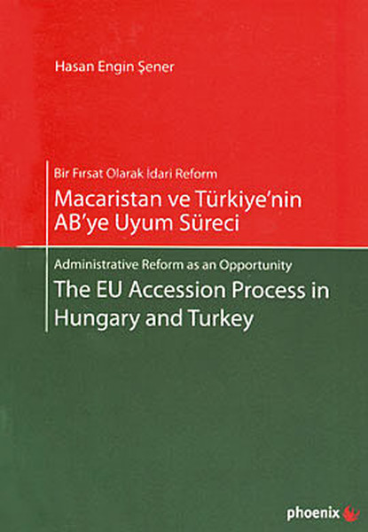 Macaristan ve Türkiye'nin AB'ye Uyum Süreci