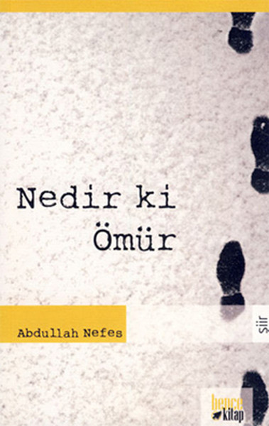 Nedir ki Ömür