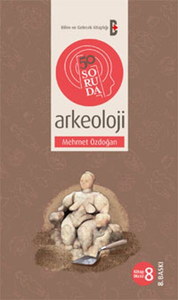 50 Soruda Arkeoloji