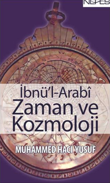 İbnü'l Arabi Zaman ve Kozmoloji