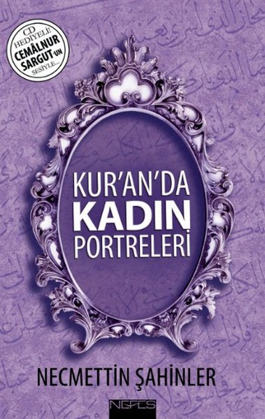 Kur'an'da Kadın Portreleri; CD'li