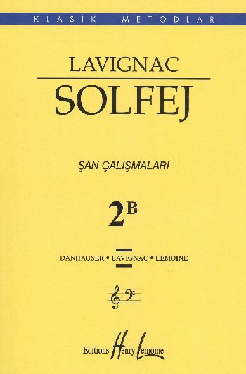Lavignac Solfej 2B Şan Çalışmaları