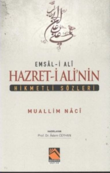 Emsal-i Ali Hazret-i Ali'nin Hikmetli Sözleri