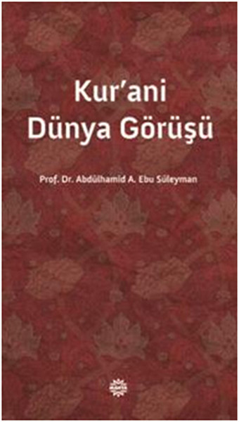 Kur'ani Dünya Görüşü