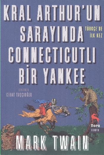 Kral Arthur'un Sarayında Connecticutlı Bir Yankee