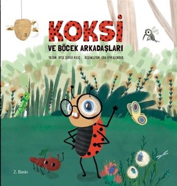 Koksi ve Böcek Arkadaşları