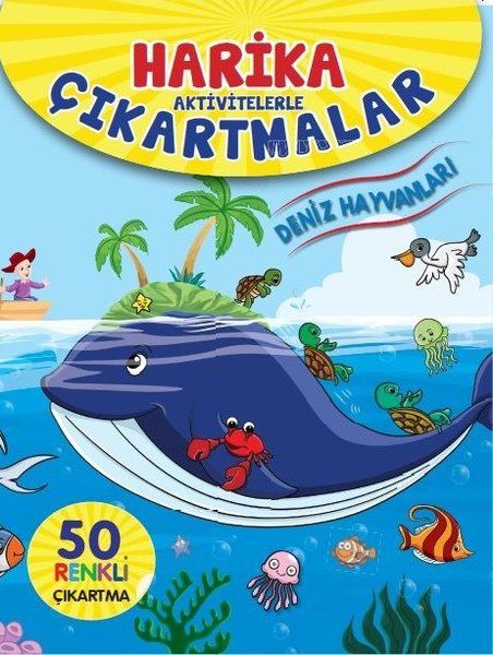 Harika Aktivitelerle Çıkartmalar; Deniz Hayvanları