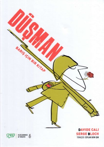 Düşman - Barış İçin Bir Kitap