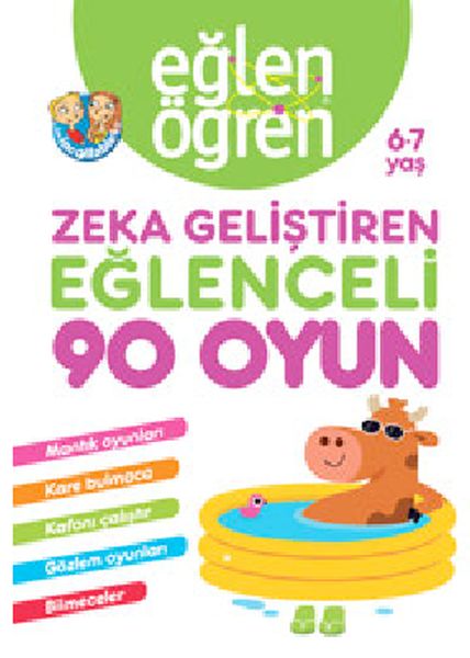 Eğlen Öğren 6-7 Yaş - Zeka Geliştiren Eğlenceli 90 Oyun