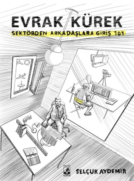 Evrak Kürek - Sektörden Arkadaşlara Giriş 101