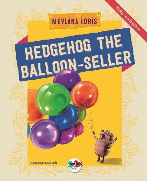 Hedgehog The Balloon-Seller - Türkçe İngilizce