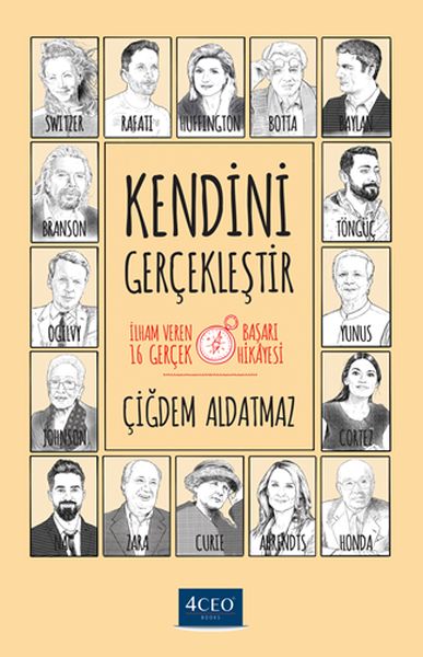 Kendini Gerçekleştir - İlham Veren 16 Gerçek Başarı Hikayesi