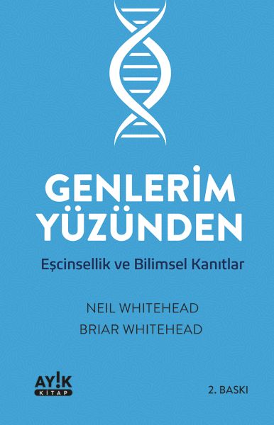 Genlerim Yüzünden