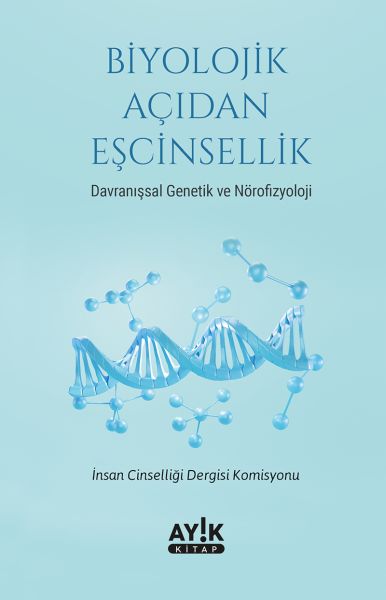 Biyolojik Açıdan Eşcinsellik