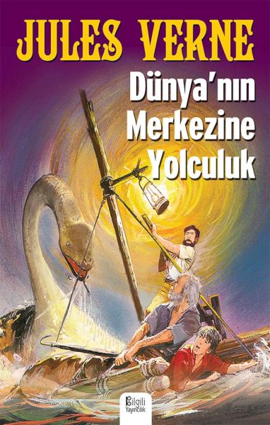 Dünya'nın Merkezine Yolculuk