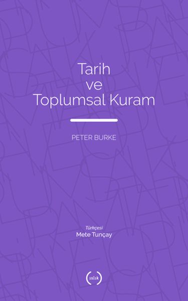 Tarih ve Toplumsal Kuram