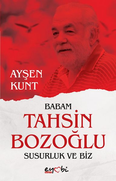 Babam Tahsin Bozoğlu Susurluk ve Biz