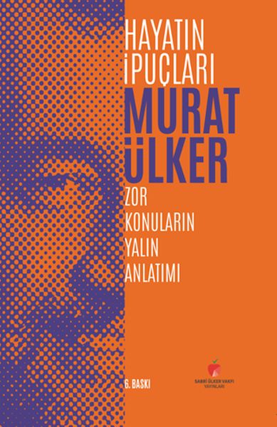 Hayatın İpuçları  Zor Konuların Yalın Anlatımı