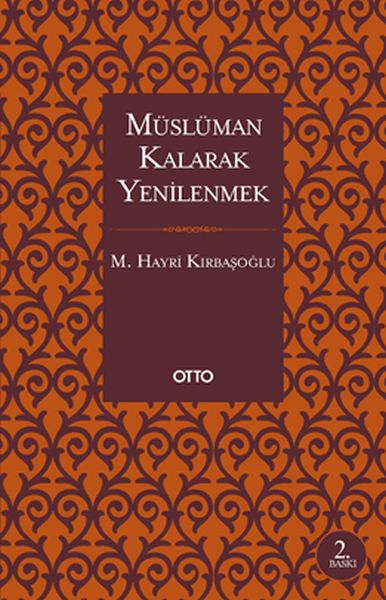 Müslüman Kalarak Yenilenmek